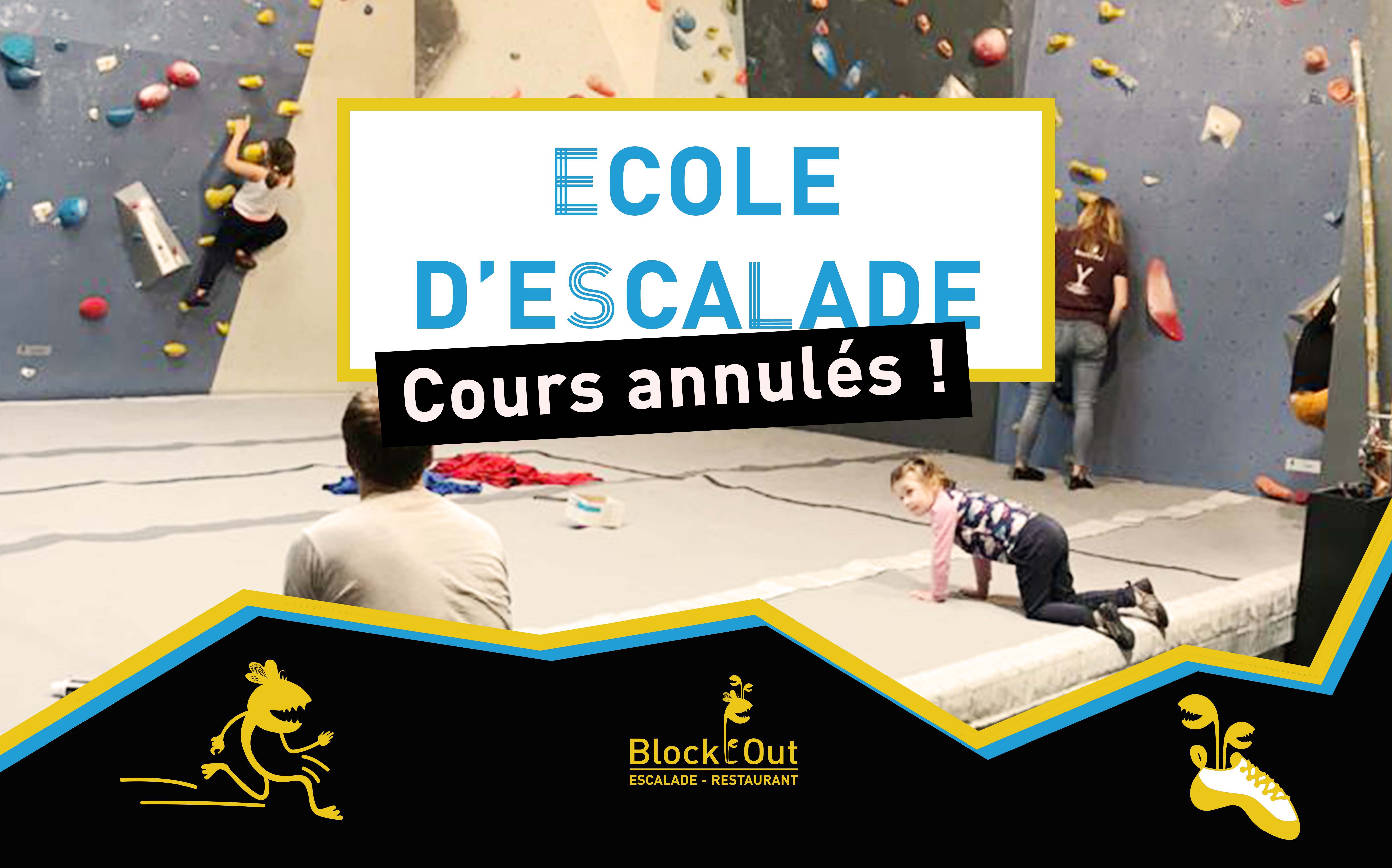 Annulation des cours de l'Ecole d'Escalade Block'Out Paris